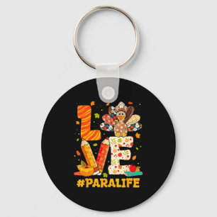 Cute Thanksgiving Love Para Teacher Turkey Autumn Key Ring