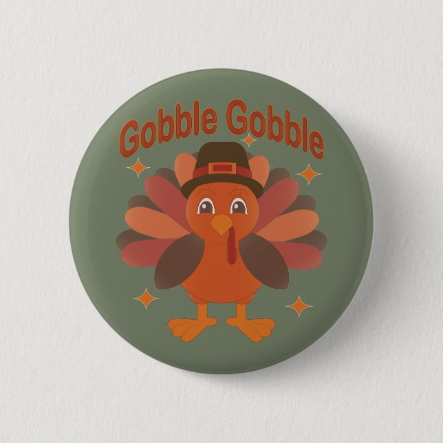 Cute Thanksgiving Turkey Cartoon – “Gobble Gobble” 6 Cm Round Badge (Front)