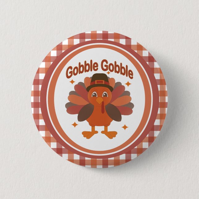 Cute Thanksgiving Turkey Cartoon – “Gobble Gobble” 6 Cm Round Badge (Front)