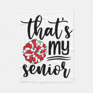 Cute That's My Senior Cheerleading Mum Dad Family Fleece Blanket