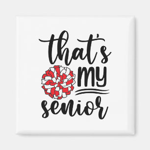 Cute That's My Senior Cheerleading Mum Dad Family Magnet