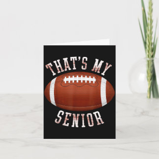 Cute that's senior out there football mum football card