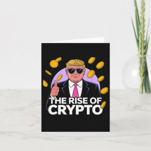Cute The Rise Of Crypto Bitcoin Trump To The Moon  Card