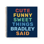 Cute Things My Kid Said Personalised Name Blue