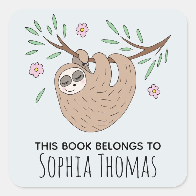 Cute 'This Book Belongs' Sloth Name Kids Bookplate Square Sticker (Front)