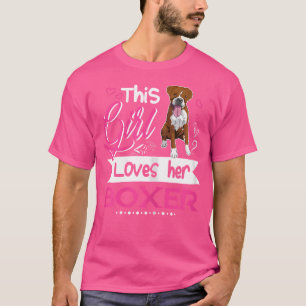 Cute This Girl Loves Her Boxer 	 For Women T-Shirt