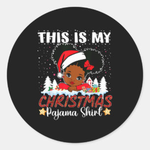 Cute This Is My Christmas Pajama Black African Ame Classic Round Sticker