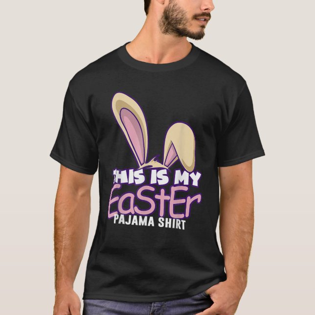 Cute This Is My Easter Day Pajama Funny Boys Girls T-Shirt (Front)