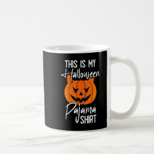 Cute This Is My Halloween Pajama Halloween Costume Coffee Mug