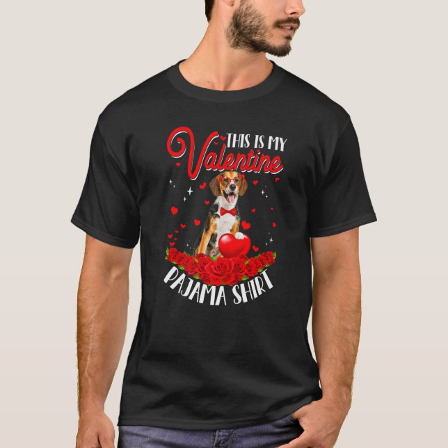 Cute This Is My Valentine Pajama Beagle Dog Heart T-Shirt (Front)