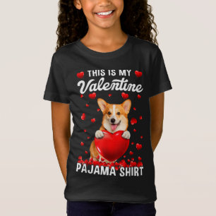 Cute This Is My Valentine Pajama Corgi Dog Puppy L T-Shirt