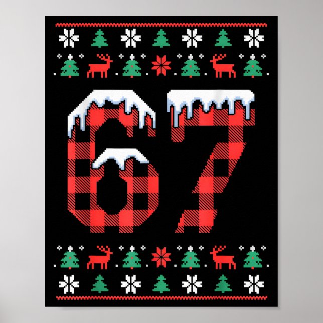Cute This My Ugly 67 Christmas Sweater Meme Gen Al Poster (Front)
