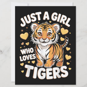 Cute Tiger Animal Just a Girl Who Loves Tigers
