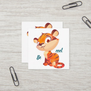 Cute Tiger Be Cool Cartoon Square Business Card