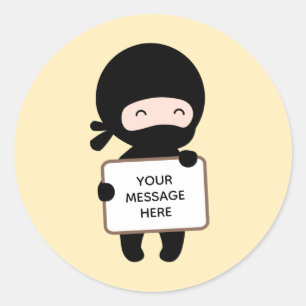 Cute Tiny Ninja Holding Sign on Yellow Custom Text Classic Round Sticker
