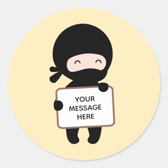 Cute Tiny Ninja Holding Sign on Yellow Custom Text Classic Round Sticker (Front)
