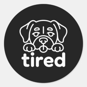Cute tired dog design classic round sticker