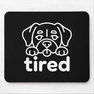 Cute tired dog design mouse mat