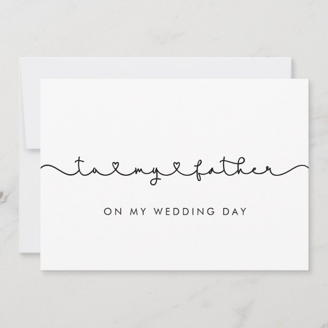 Cute To my father on my wedding day card (Front)