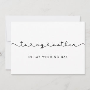 Cute To my mother on my wedding day card