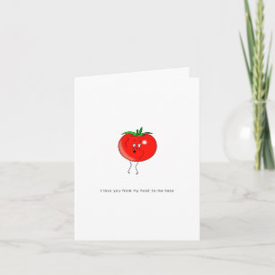 Cute tomato card, head to my toes card