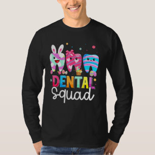 Cute Tooth Dental Squad Dental Assistant Eggs East T-Shirt