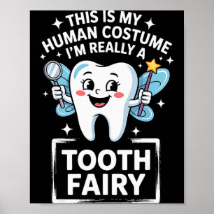 Cute Tooth Fairy Costume For Men Women Kids Teeth Poster