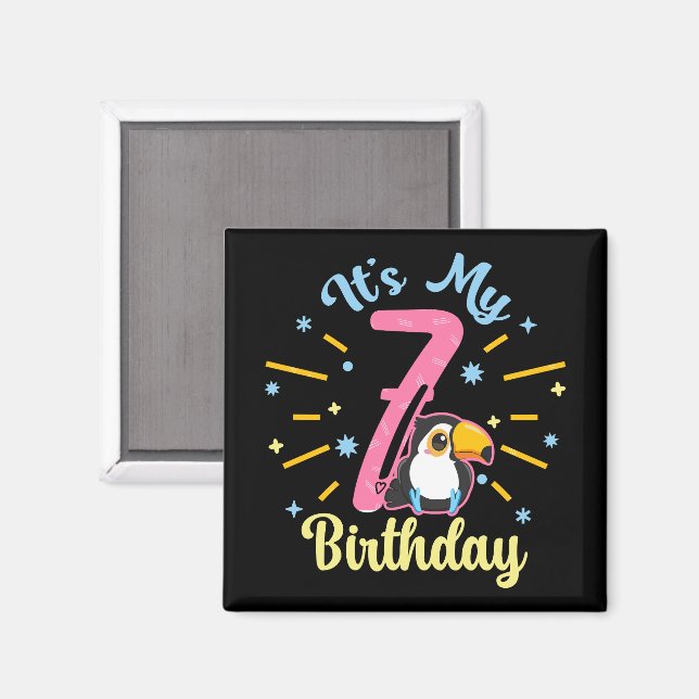 Cute Toucan 7th Birthday 7 Year Old Birth Girl  Magnet (Front/Back)
