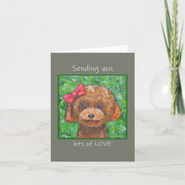 Cute Toy Poodle Dog Sending you lots of love Card (Front)