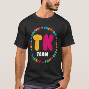 Cute Transitional Kindergarten Teacher Team Crew T T-Shirt