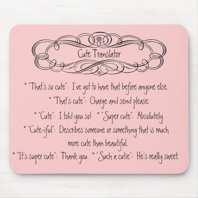 * Cute Translator Pink Mousepad * (Front)
