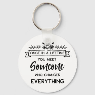 Cute True Love Quote - Wedding Bride, Engagement Key Ring