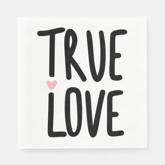 Cute True Love Wedding Bridal Shower Engagement Napkin (Front)