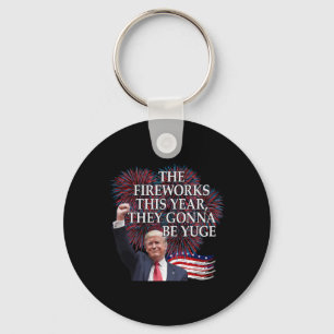 Cute Trump 4th Of July Fireworks Gonna Be Yuge Ame Key Ring