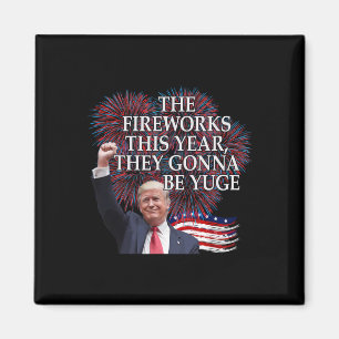 Cute Trump 4th Of July Fireworks Gonna Be Yuge Ame Magnet