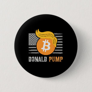 Cute Trump America Donald Pump Crypto Sarcasm Retu 6 Cm Round Badge