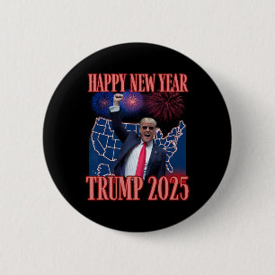 Cute Trump Happy New Year 2025 45 47 Outlaw Won Sa 6 Cm Round Badge