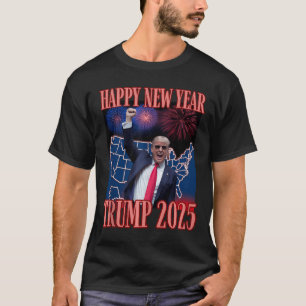 Cute Trump Happy New Year 2025 45 47 Outlaw Won Sa T-Shirt