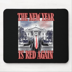 Cute Trump The New Year Is Red Again White House O Mouse Mat