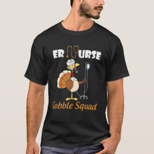 Cute Turkey Er Nurse Gobble Squad Nursing Thanksgi T-Shirt