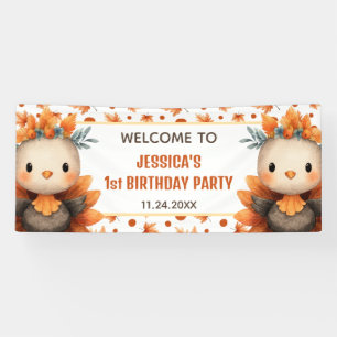 Cute Turkey Thanksgiving Fall 1st Birthday WELCOME Banner