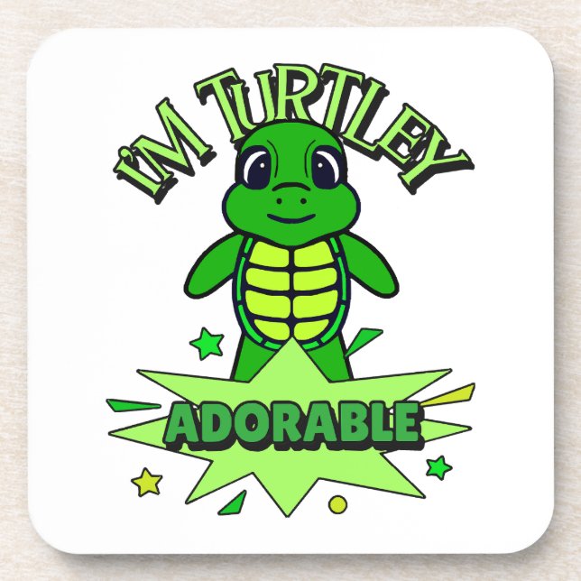 Cute Turtle Funny Quote Turtley Adorable Coaster (Front)