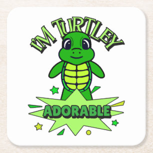 Cute Turtle Funny Quote Turtley Adorable Square Paper Coaster