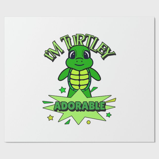 Cute Turtle Funny Quote Turtley Adorable Wrapping Paper (Flat)