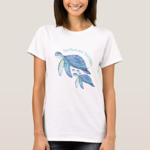 Cute Turtle Lovers, Turtles Are Terrific T-Shirt