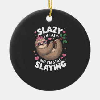 Cute Tween Girl Funny Animal Sloth Slay Meme Trend Ceramic Tree Decoration