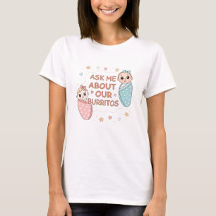 Cute Twin Baby Burrito Announcement Illustration T-Shirt