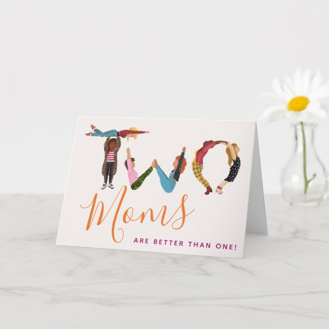Cute Two Moms Are Better Than One Mother's Day Card (Small Plant)