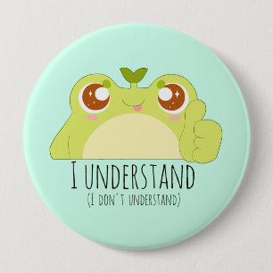 Cute Understand Green Frog 10 Cm Round Badge