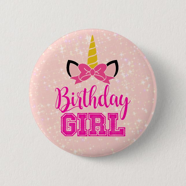Cute Unicorn BIRTHDAY GIRL 6 Cm Round Badge (Front)